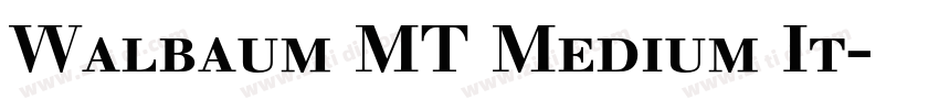 Walbaum MT Medium It字体转换